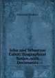 John and Sebastian Cabot: Biographical Notice, with Documents, Francesco Tarducci 
