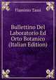 Bullettino Del Laboratorio Ed Orto Botanico (Italian Edition), Flaminio Tassi 