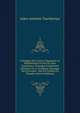 Catalogue Des Livres Composant La Biblioth?que De Feu M. Jules Taschereau: Ouvrages Concernant L'histoire De La Touraine; Ouvrages Des ?crivains . Ont ?t? Publi?s En Touraine (French Edition), Jules-Antoine Taschereau 