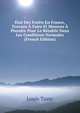 Etat Des Forets En France, Travaux A Faire Et Mesures A Prendre Pour Le Retablir Dans Les Conditions Normales (French Edition), Louis Tassy 