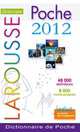 Dictionnaire Larousse poche 2012, Collectif 