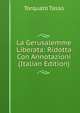 La Gerusalemme Liberata: Ridotta Con Annotazioni (Italian Edition), Torquato Tasso 