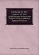 Lectures on the theism of the Upanishads and other subjects by Sitanath Tattvabhushan, Sitanath Tattvabhushan 