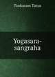 Yogasara- sangraha., Tookaram Tatya 