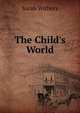 The Child's World, Sarah Withers 