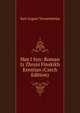 Mat I Syn: Roman Iz Zhizni Finskikh Krestian (Czech Edition), Karl August Tavaststjerna 