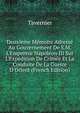 Deuxi?me M?moire Adress? Au Gouvernement De S.M. L'Empereur Napol?on III Sur L'Exp?dition De Crim?e Et La Conduite De La Guerre D'Orient (French Edition), Tavernier 