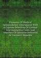 Elements Of Medical Jurisprudence: Interspaced With A Copious Selection Of Curious And Instructive Cases And Anaylses Of Opinions Delivered At Coroners' Inquests, A. S. Taylor 