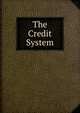 The Credit System, 