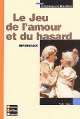 Bordas Marivaux Le jeu de l'amour et du hasard, Pierre Carlet de Chamblain de Marivaux 