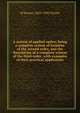 A system of applied optics; being a complete system of formul? of the second order, and the foundation of a complete system of the third order, with examples of their practical application, H Dennis 1862-1943 Taylor 