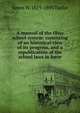 A manual of the Ohio school system: consisting of an historical view of its progress, and a republication of the school laws in force, James W. 1819-1893 Taylor 