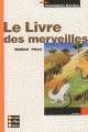 Bordas Marco Polo Le Livre des merveilles, Polo Marco, Joelle Ducos 