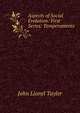 Aspects of Social Evolution: First Series: Temperaments, John Lionel Tayler 