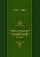 Elements of Thought: Or, Concise Explanations (Alphabetically Arranged) of the Principal Terms Employed in the Several Branches of Intellectual Philosophy, Taylor, Isaac 