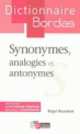 Bordas Dictionnaire Synonymes Analogies Et Antonymes Grand, Roger, Boussinot 