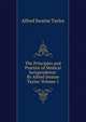 The Principles and Practice of Medical Jurisprudence: By Alfred Swaine Taylor, Volume 1, Alfred Swaine Taylor 
