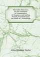 The India Directory, for the Guidance of Commanders of Steamers and Sailing Vessels, Founded Upon the Work of J. Horsburgh, Alfred Dundas Taylor 