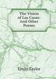 The Vision of Las Casas: And Other Poems, Emily Taylor 