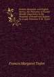 Eastern Hospitals and English Nurses, the Narrative of Twelve Months' Experience in the Hospitals of Kouali and Scutari, by a Lady Volunteer F.M. Taylor., Frances Margaret Taylor 