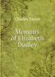Memoirs of Elizabeth Dudley, Charles Taylor 