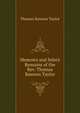 Memoirs and Select Remains of the Rev. Thomas Rawson Taylor, Thomas Rawson Taylor 