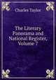 The Literary Panorama and National Register, Volume 7, Charles Taylor 