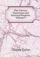 The Literary Panorama and National Register, Volume 9, Charles Taylor 