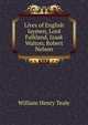 Lives of English laymen, Lord Falkland, Izaak Walton, Robert Nelson, William Henry Teale 