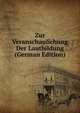 Zur Veranschaulichung Der Lautbildung (German Edition), 