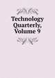 Technology Quarterly, Volume 9, 