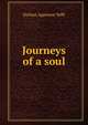 Journeys of a soul, Nathan Appleton Tefft 
