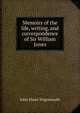 Memoirs of the life, writing, and correspondence of Sir William Jones, John Shore Teignmouth 