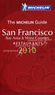 San Francisco 2010. Restaurants. Bay Area & Wine Country. The Michelin Guide (на английском языке), 