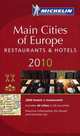 Main Cities of Europe 2010. Restaurants & Hotels (на английском языке), 
