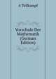 Vorschule Der Mathematik (German Edition), A Tellkampf 