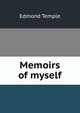 Memoirs of myself, Edmond Temple 