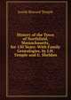 History of the Town of Northfield, Massachusetts, for 150 Years: With Family Genealogies. by J.H. Temple and G. Sheldon, Josiah Howard Temple 