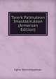Tarerk Patmutean Imastasirutean (Armenian Edition), Eghia Temirchipashyan 