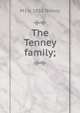 The Tenney family;, M J. b. 1832 Tenney 