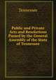 Public and Private Acts and Resolutions Passed by the General Assembly of the State of Tennessee, Tennessee 