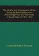 The Origin and Propagation of Sin: Being the Hulsean Lectures Delivered Before the University of Cambridge in 1901-1902, Frederick Robert Tennant 