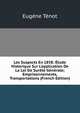 Les Suspects En 1858: ?tude Historique Sur L'application De La Loi De Sur?t? G?n?rale; Emprisonnements, Transportations (French Edition), Eugene Tenot 