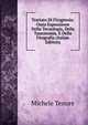 Trattato Di Fitognosia: Ossia Esposizione Della Tecnologia, Della Tassonomia, E Della Fitografia (Italian Edition), Michele Tenore 