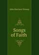 Songs of Faith ., John Harrison Tenney 