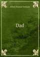 Dad, Albert Payson Terhune 