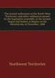 The revised ordinances of the North-West Territories: and other ordinances passed by the Legislative Assembly, in the session begun and holden at Regina on the eleventh day of December, 1888, Northwest Territories 