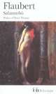 Salammbo. Flaubert / Саламбо, Гюстав Флобер 
