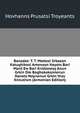 Banadat: T. T. Mattosi Srbazan Katughikosi Amenayn Hayots Bari Mard Ew Bari Kristoneay Anun Grkin Dm Boghokakannerun Hanats Noynanun Grkin Vray Knnutiwn (Armenian Edition), Hovhanns Prusatsi Troyeants 