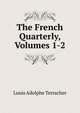 The French Quarterly, Volumes 1-2, Louis Adolphe Terracher 